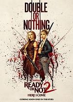 Ready or Not 2: Here I Come