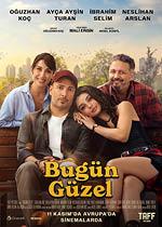 Bugün Güzel